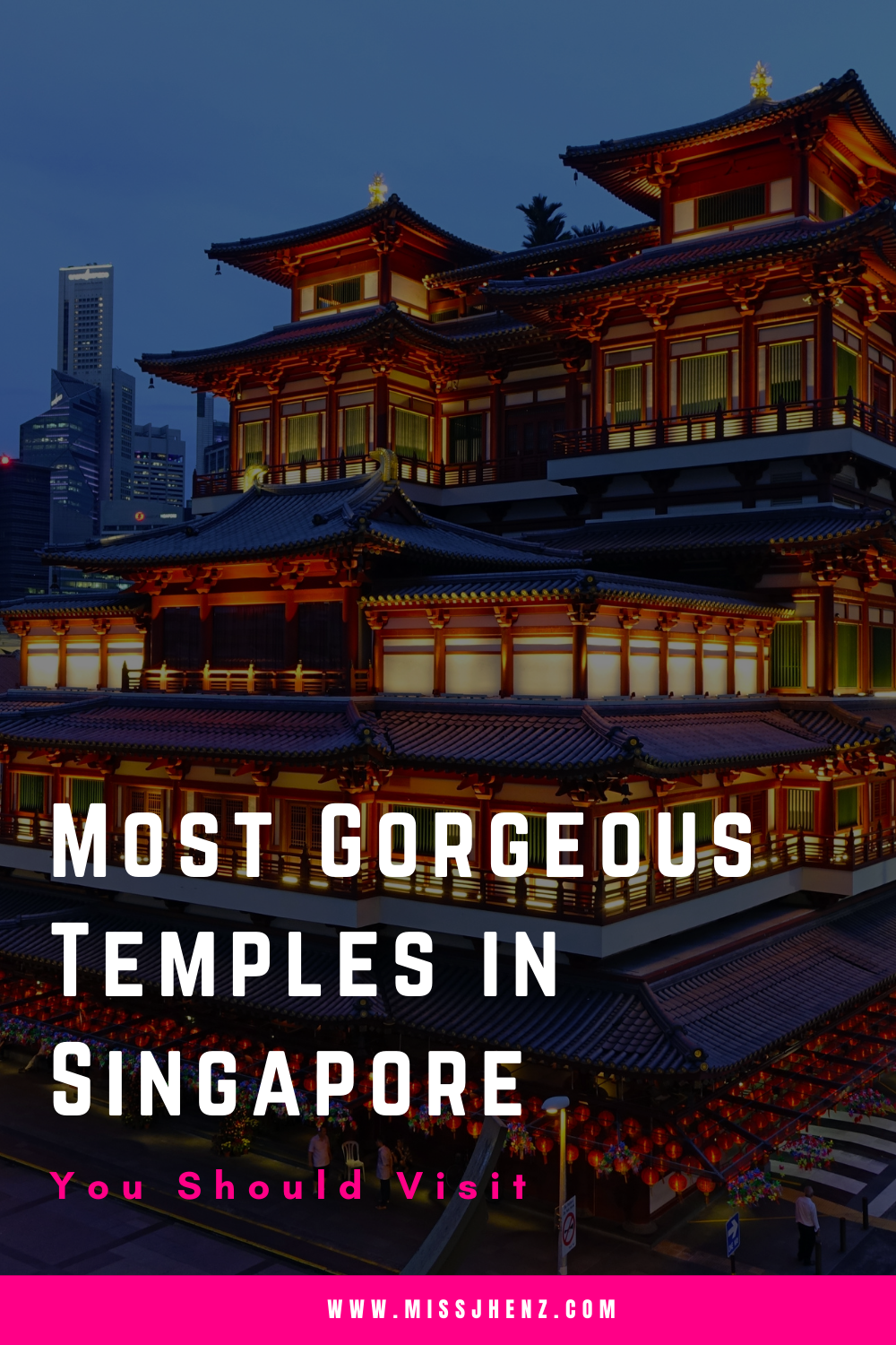 Most Gorgeous Temples in Singapore You Should Visit