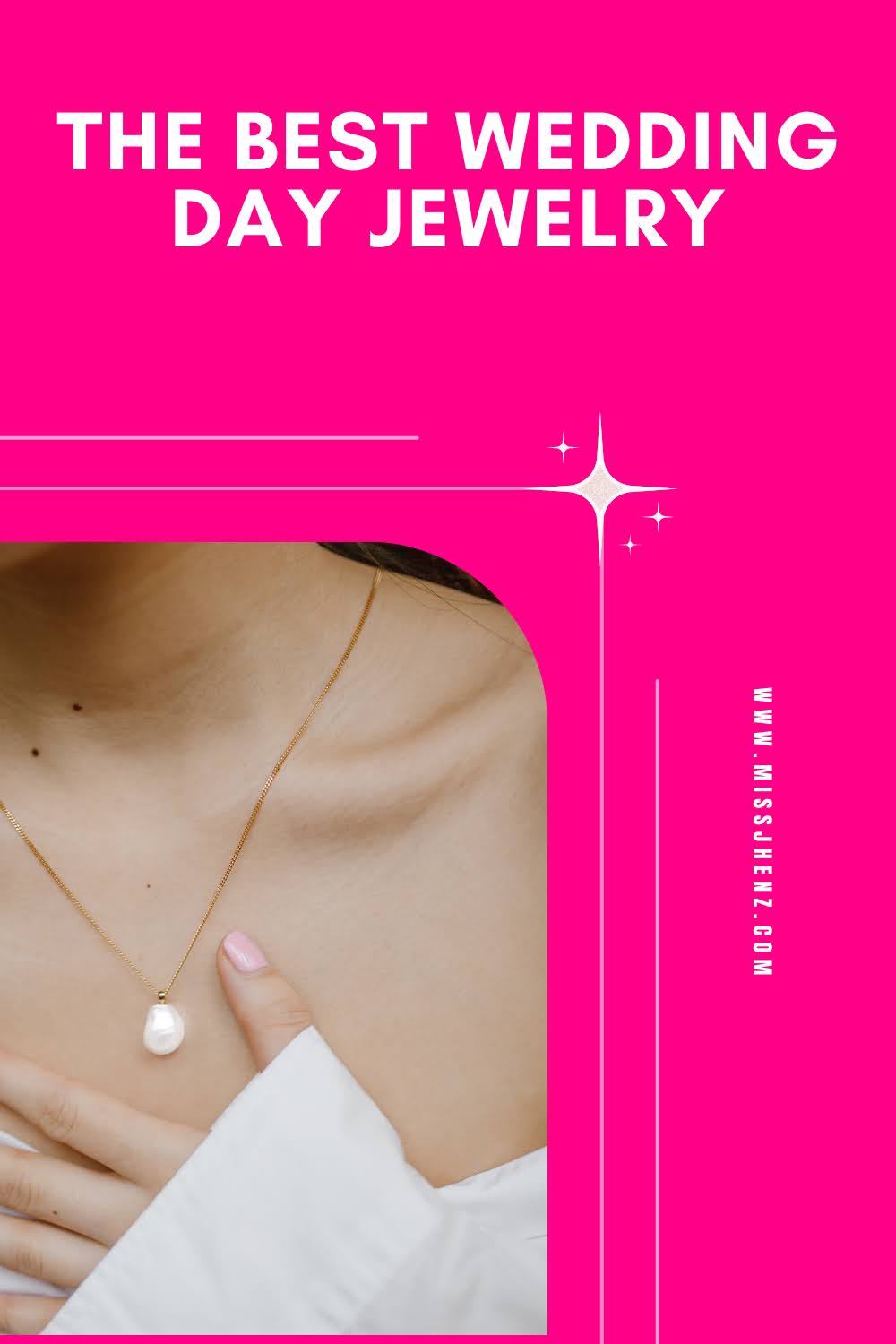 The Best Wedding Day Jewelry