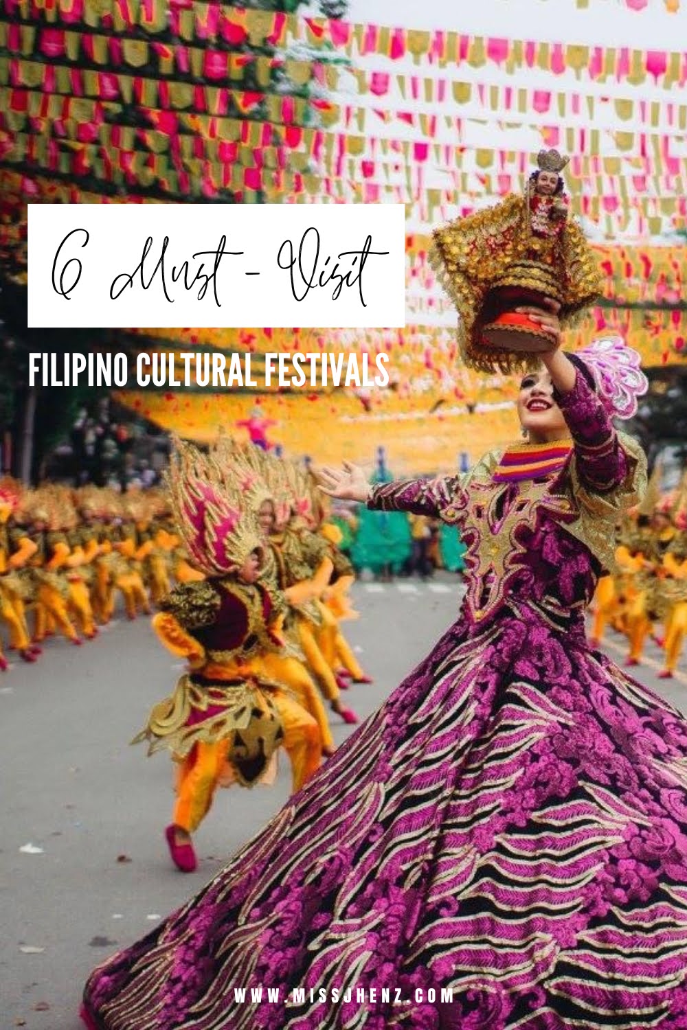 6 Must-Visit Filipino Cultural Festivals